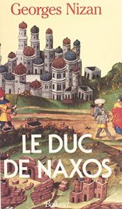 book cover of Le duc de Naxos by Georges Nizan