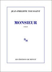 book cover of Monsieur by Jean-Philippe Toussaint