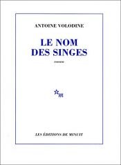book cover of Le nom des singes by Antoine Volodine