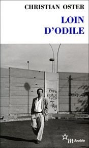 book cover of Loin d'Odile by Christian Oster