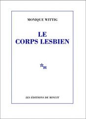 book cover of Le Corps Lesbien by Monique Wittig