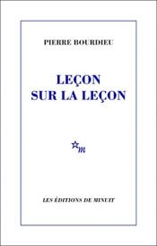 book cover of Lecon sur la lecon by Пьер Бурдьё