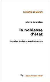 book cover of La noblesse d'Etat by Pierre Bourdieu