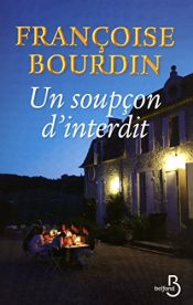 book cover of Un soupçon d'interdit by Françoise Bourdin