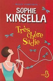 book cover of Très chère Sadie by Sophie Kinsella