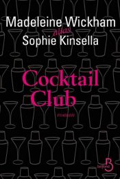 book cover of Cocktail Club by Софі Кінселла