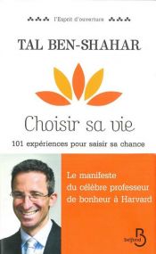 book cover of L'apprentissage du bonheur : Principes, préceptes et rituels pour être heureux by Tal Ben-Shahar