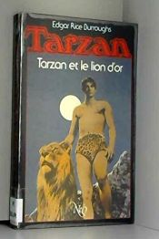 book cover of Tarzan and the Golden Lion by Edgars Raiss Berouzs