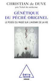 book cover of Génétique du péché originel by Кристиан дьо Дюв