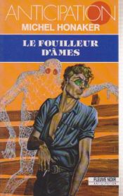 book cover of Le fouilleur d'âmes by Michel Honaker