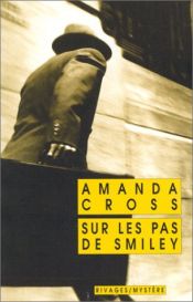 book cover of SUR LES PAS DE SMILEY by Amanda Cross