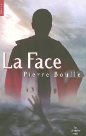book cover of La Face by 피에르 불