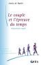 Le couple et l'épreuve du temps : L'odyssée du couple