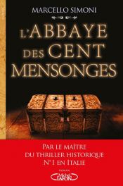 book cover of L'abbaye des cent mensonges by Marcello Simoni