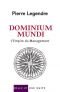Dominium Mundi : L'Empire du Management