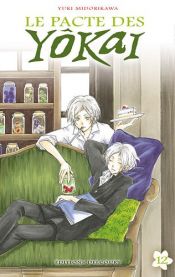 book cover of PACTE DES YÔKAI (LE) T.12 by Yuki Midorikawa