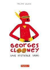 book cover of Georges Clooney T01 by Philippe Valette
