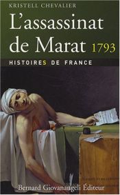 book cover of L'assassinat de Marat 1793 by Kristell Chevalier