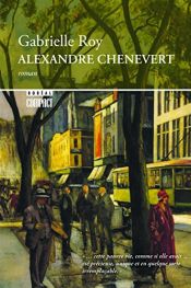 book cover of Alexandre Chênevert by Gabrielle Roy