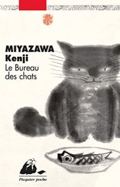 book cover of Le bureau des chats: contes by Kenji Miyazawa