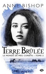 book cover of Terre brûlée by Anne Bishop