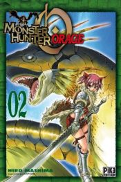 book cover of Monster Hunter Orage, Tome 2 by Hiro Mashima