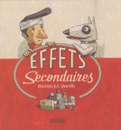 book cover of Effets secondaires by Maurizio A.C. Quarello