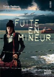 book cover of Fuite en mineur by Sylvie Deshors