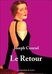 book cover of Le retour : Extrait du recueil Inquiétude by Joseph Conrad