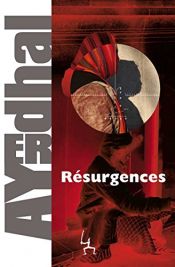 book cover of Résurgences by Ayerdhal