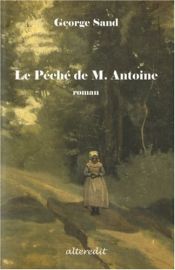 book cover of Péché de M. Antoine (Le) by ژرژ ساند