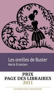 book cover of Les oreilles de Buster by Maria Ernestam