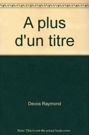 book cover of A plus d'un titre. sketches inédits by DEVOS Raymond