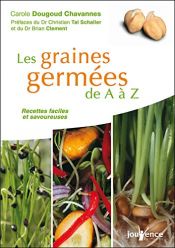 book cover of Les graines germées de A à Z by Carole Dougoud Chavannes