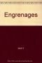 Engrenages