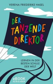 book cover of Der tanzende Direktor by Verena Friederike Hasel