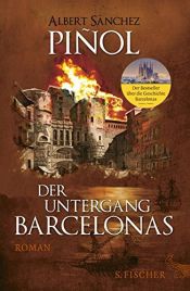 book cover of Der Untergang Barcelonas by Albert Sánchez Piñol