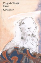 book cover of Flush : historien om en hund by Virginia Woolf