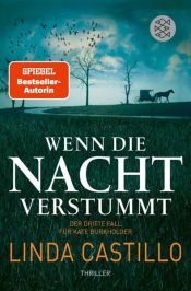 book cover of Wenn die Nacht verstummt by Linda Castillo