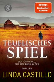 book cover of Teuflisches Spiel by Linda Castillo