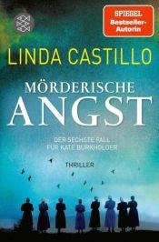 book cover of Mörderische Angst by Linda Castillo