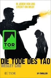 book cover of Die Tode des Tao by Wesley Chu