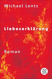 book cover of Liebeserklärung by Michael Lentz