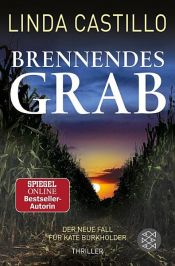 book cover of Brennendes Grab by Linda Castillo