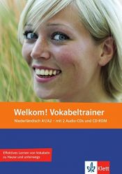 book cover of Welkom! Niederländisch für Anfänger. Vokabeltrainer (A1 by Doris Abitzsch|Stefan Sudhoff