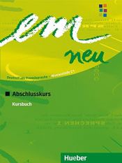 book cover of Em neu 2008 Abschlusskurs Kursbuch C1 by Michaela Perlmann-Balme|Susanne Schwalb