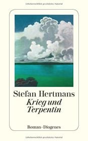 book cover of Krieg und Terpentin (detebe) by Stefan Hertmans