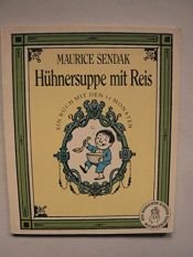 book cover of Hühnersuppe mit Reis : ein Buch mit den 12 Monaten by Maurice Sendak