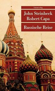 book cover of Russische Reise (Unionsverlag Taschenbücher) by Джон Стейнбек|Роберт Капа