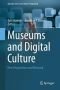 Museums and Digital Culture